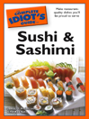 The Complete Idiot's Guide to Sushi and Sashimi@